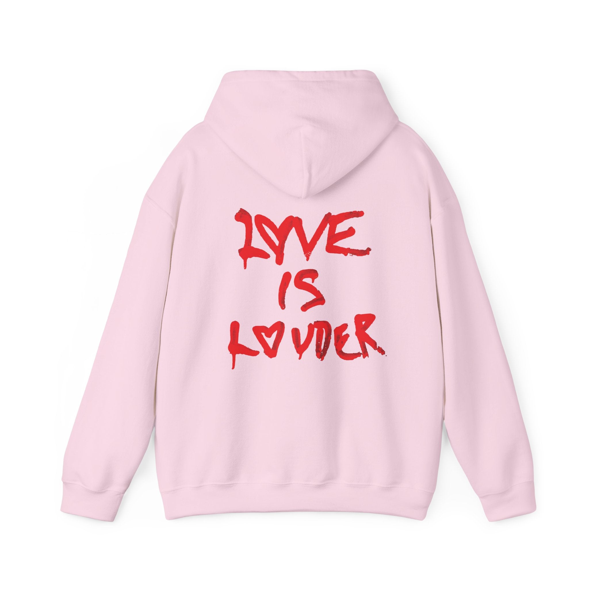 Love Is Louder Hoodie