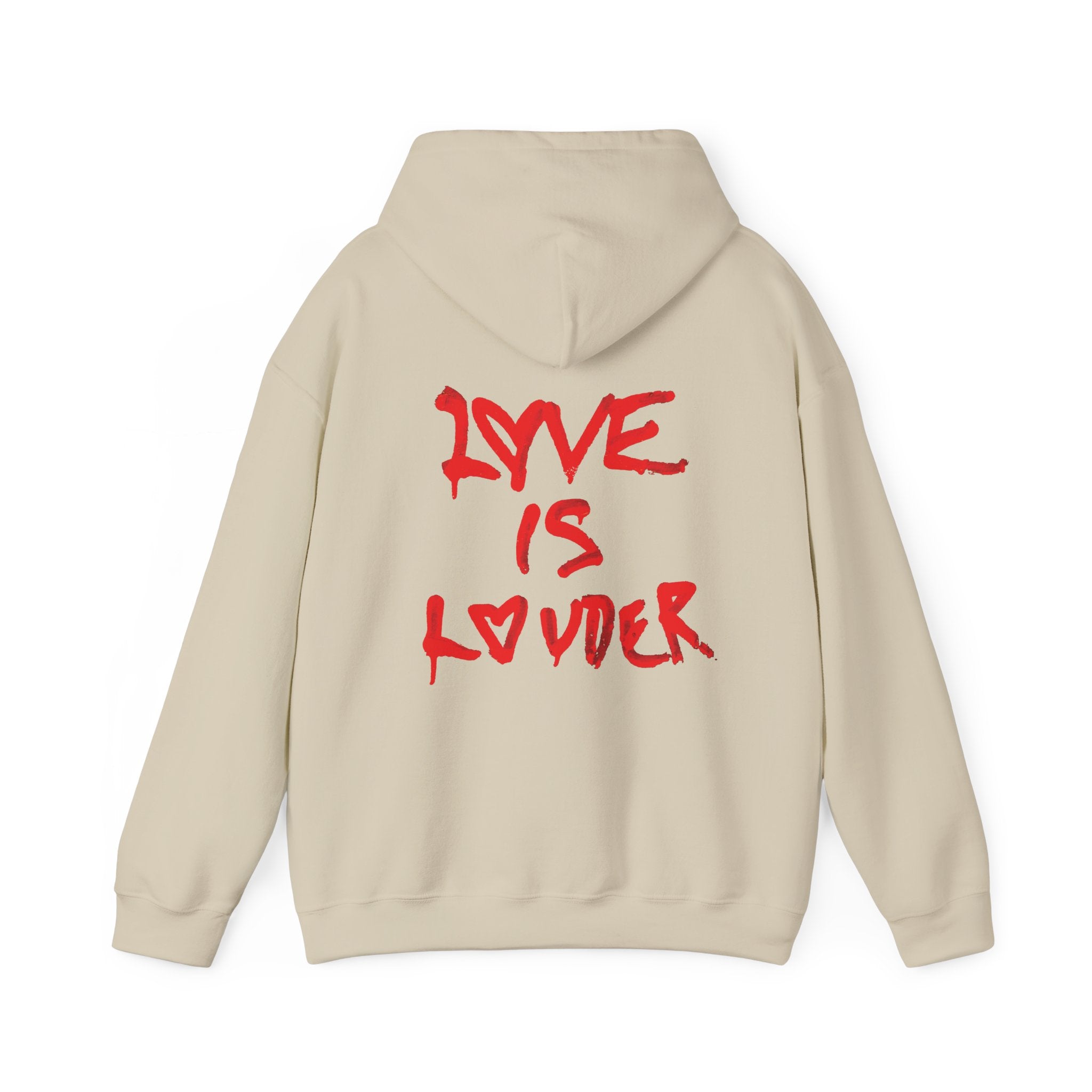 Love Is Louder Hoodie