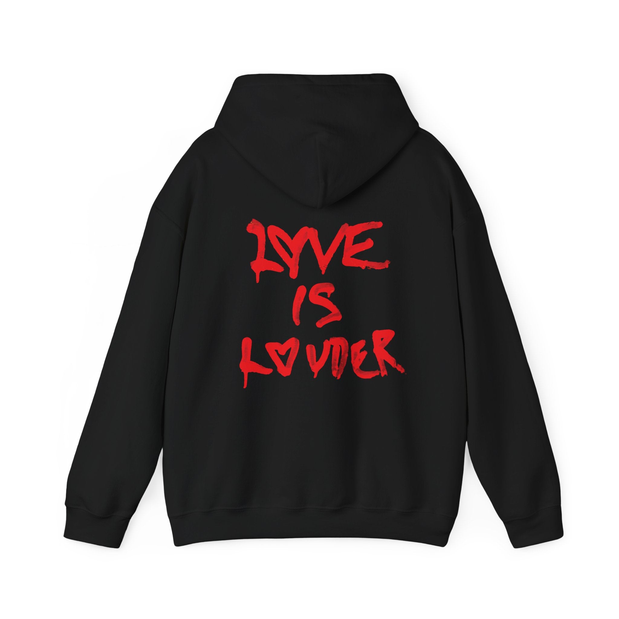 Love Is Louder Hoodie