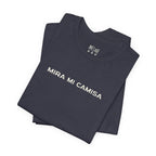 Mira Mi Camisa Tee