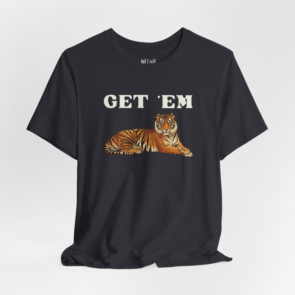 Get 'Em, Tiger Tee