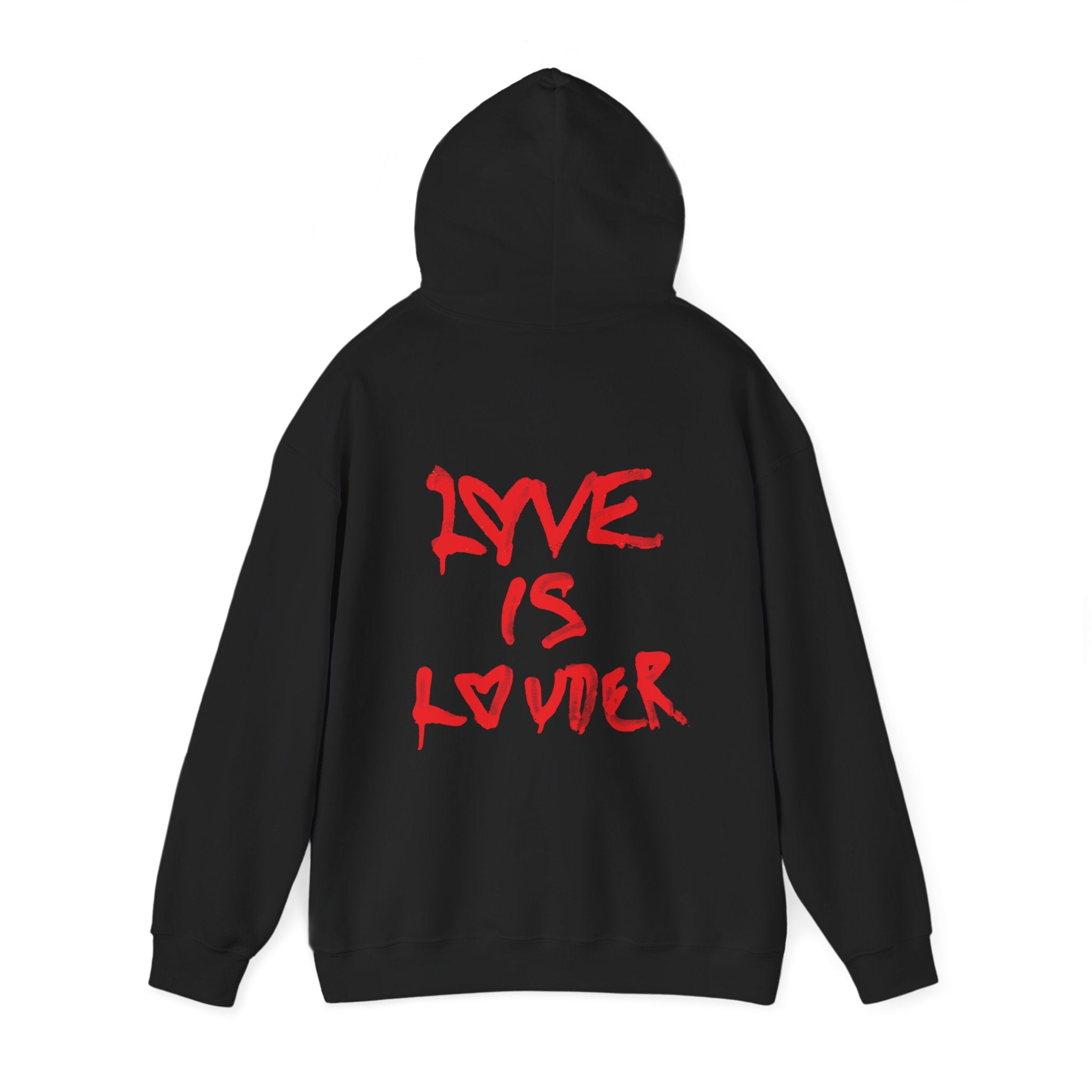 Love Is Louder Hoodie