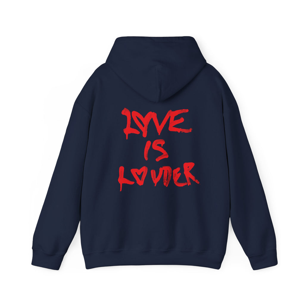 Love Is Louder Hoodie