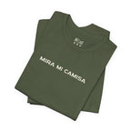 Mira Mi Camisa Tee
