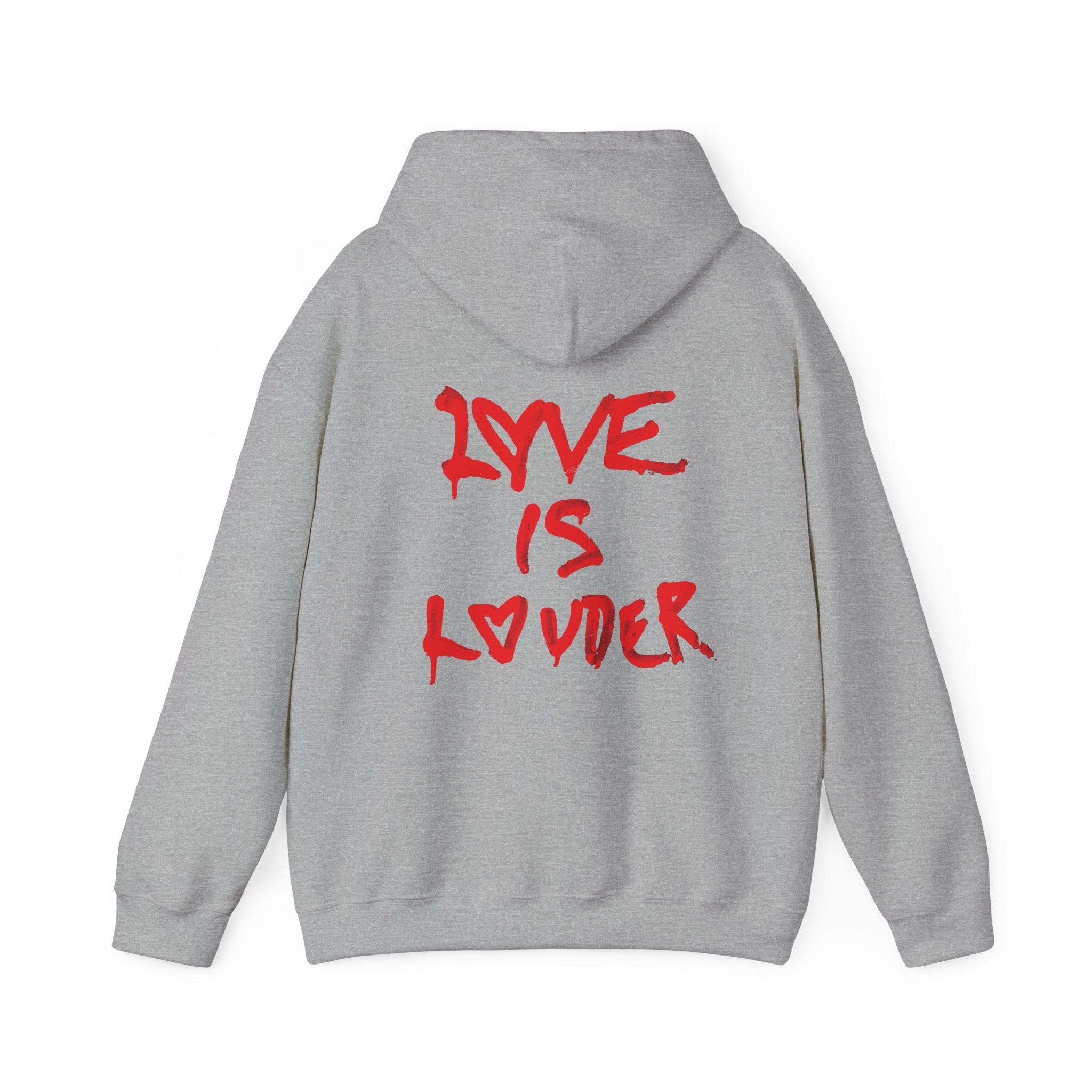 Love Is Louder Hoodie
