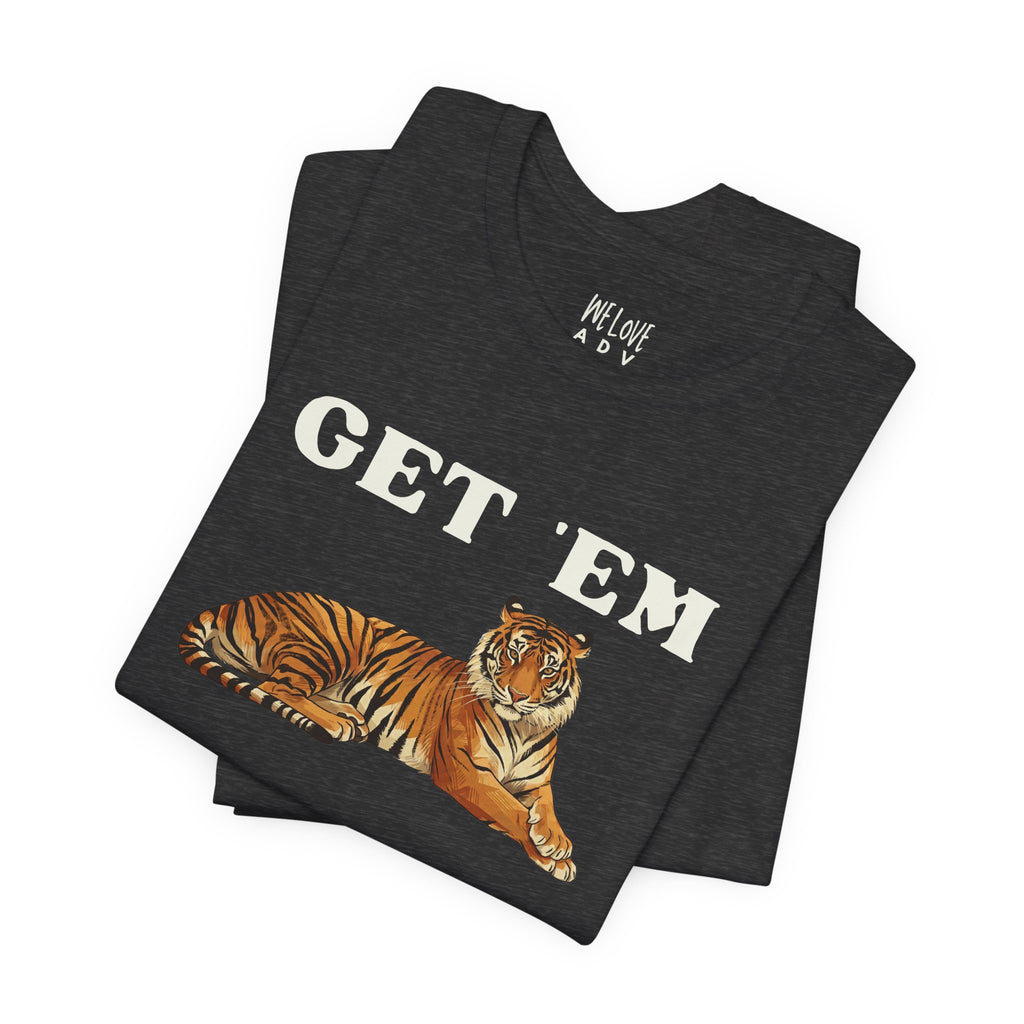 Get 'Em, Tiger Tee