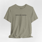 Mira Mi Camisa Tee