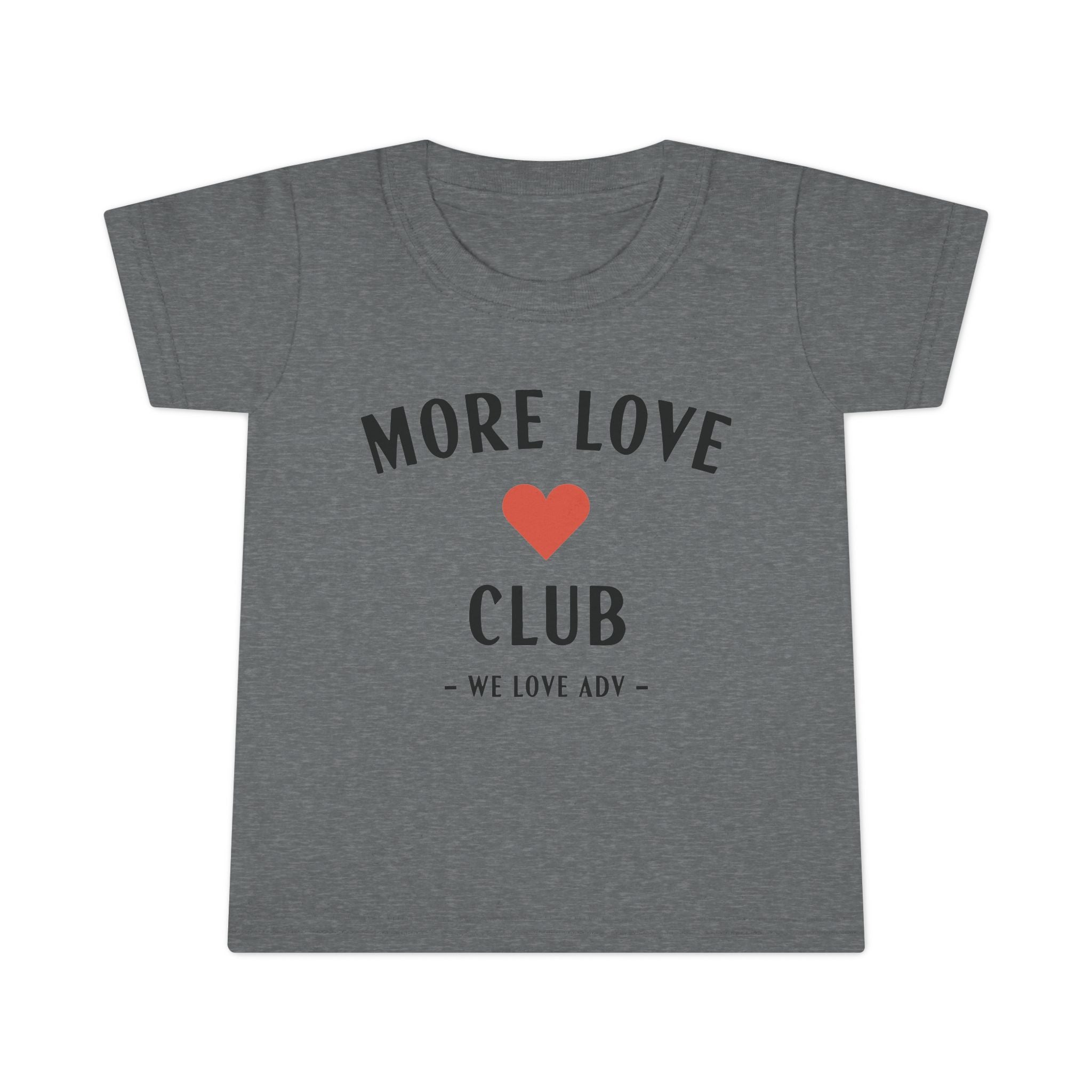 More Love Club Toddler Tee